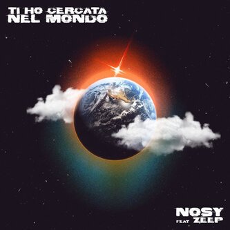 Ti ho cercata nel mondo (feat Zeep)