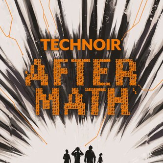Copertina dell'album AFTER MATH, di Technoir