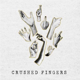 Copertina dell'album Crushed Fingers, di Crushed Fingers 