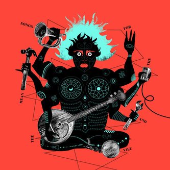 Songs for the Mean and the Vile