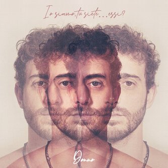 Copertina dell'album Io siamo, tu siete...essi?, di Donno
