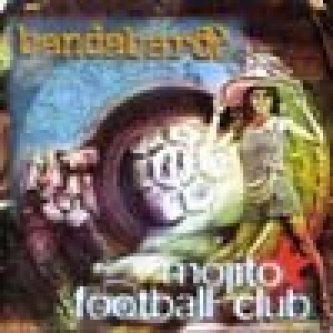 Copertina dell'album Mojito Football Club, di Bandabardo'
