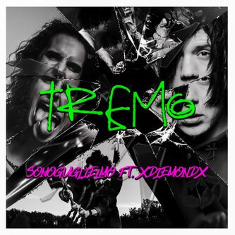 Tremo ft. XDIEMONDX