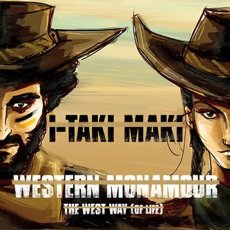 Western Monamour - The West Way (Of Life)