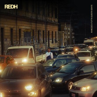 Copertina dell'album IN MEZZO A TUTTA QUESTA GENTE, di Redh