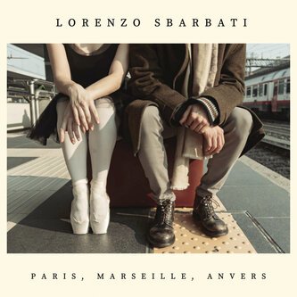 Paris, Marseille, Anvers