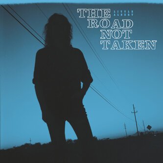 The Road Not Taken