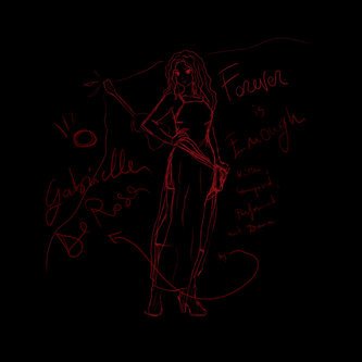 Forever is Enough