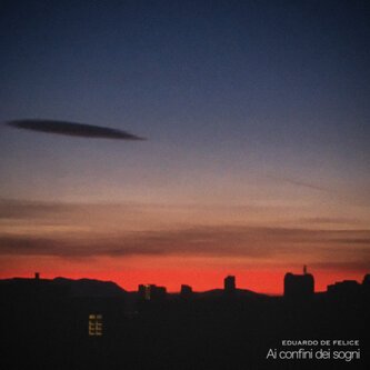 Copertina dell'album Ai confini dei sogni, di Eduardo De Felice