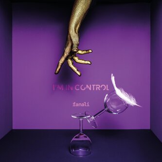 Copertina dell'album I'm In Control, di FANALI