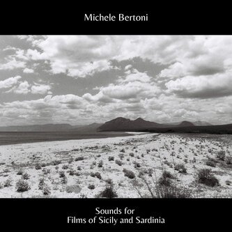 Copertina dell'album Films of Sicily and Sardinia, di Michele Bertoni