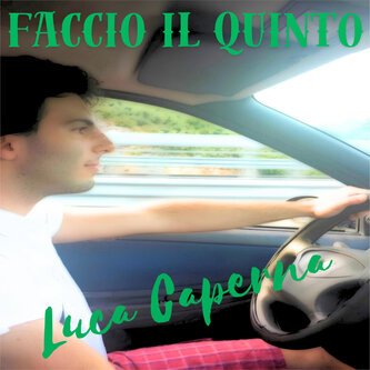 Copertina dell'album Faccio il quinto, di Luca Caperna