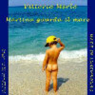 Martina guarda il mare