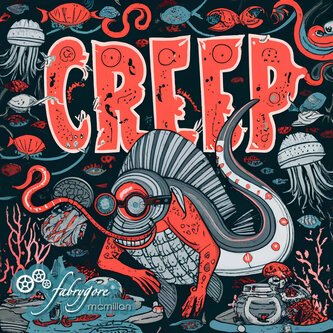 Copertina dell'album Creep, di FabryGore & The Steam Band