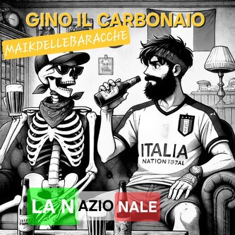 Copertina dell'album La Nazionale (feat. Maik Delle Baracche), di Gino il Carbonaio