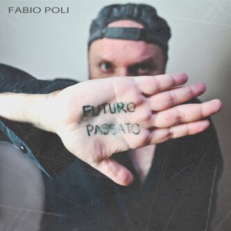 Copertina dell'album Futuro passato, di Fabio Poli