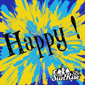 Copertina dell'album Happy!, di the Sunrise
