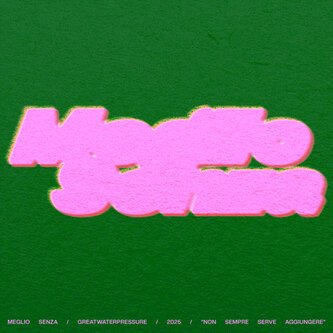 Copertina dell'album meglio senza, di greatwaterpressure