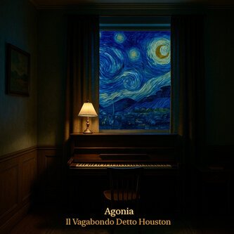 Copertina dell'album Agonia, di Il Vagabondo Detto Houston