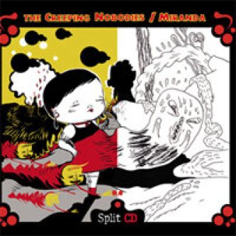 Split [w/the Creeping Nobodies]