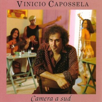 Copertina dell'album Camera a sud, di Vinicio Capossela