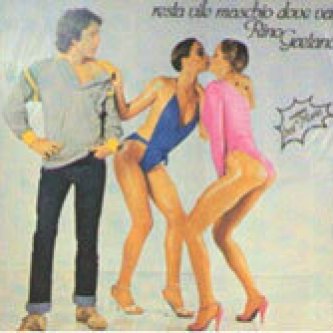Copertina dell'album Resta vile maschio, dove vai?, di Rino Gaetano