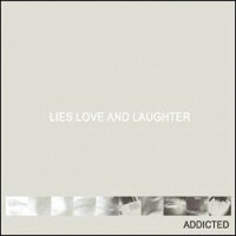 Lies love and laughter