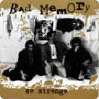 Copertina dell'album So Strange, di Bad Memory