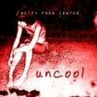 Uncool