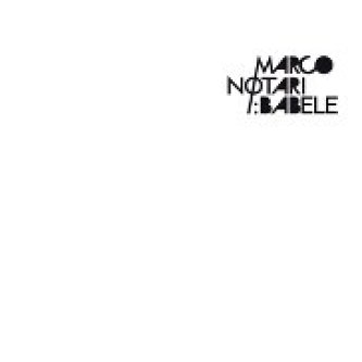 Copertina dell'album Babele, di Marco Notari
