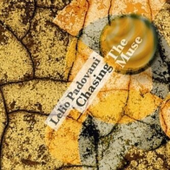 Copertina dell'album Chasing The Muse, di Lelio Padovani