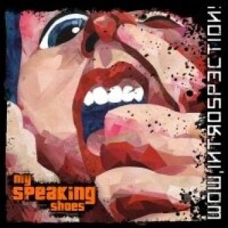Copertina dell'album Wow, introspection!, di My speaking shoes