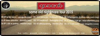 Gunash Same Old Nightmare Tour 2015