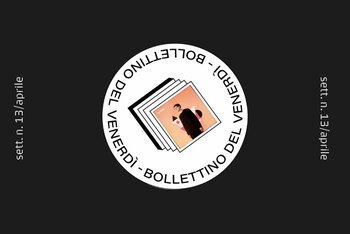 Il nostro bollettino della settimana