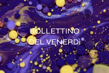 Il bollettino della settimana #12