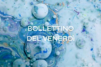 Il Bollettino della settimana #22