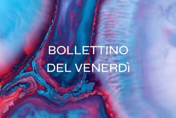 Il Bollettino della settimana #47