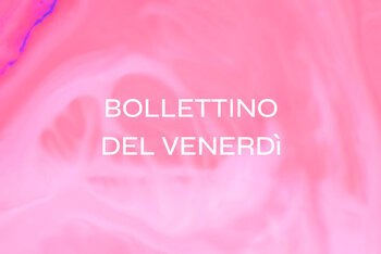 Il Bollettino della settimana #4