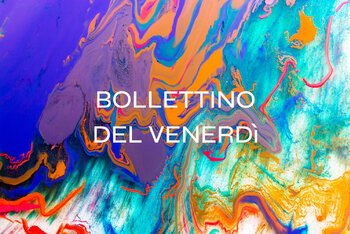 Il Bollettino della settimana #20