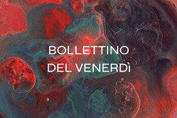 Il Bollettino della settimana #28