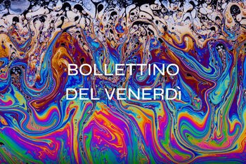 Il Bollettino della settimana #11