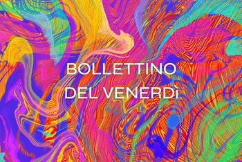 Il Bollettino della settimana #13