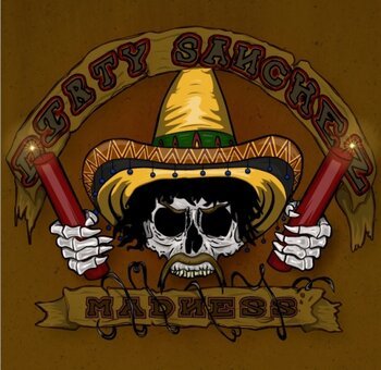 Dirty Sanchez - Madness (EP 2015)