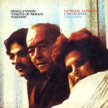 ORNELLA VANONI - La voglia La Pazzia L’incoscienza L’allegria (1976)