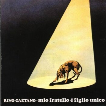 #5 Rino Gaetano - Mio fratello è figlio unico