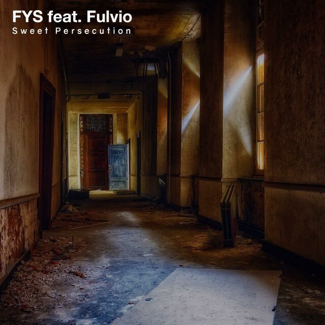 Sweet persecution Fys ft. Fulvio