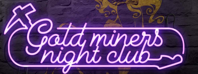 Gold Miners Night Club - 2017